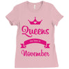 queens are born in november Ladies Fitted T-Shirt