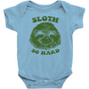 sloth so hard Baby Onesie