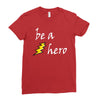 be a hero logo white Ladies Fitted T-Shirt