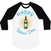 happy father's day 3/4 Sleeve Shirt