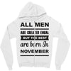 all men are created equal november Zipper Hoodie