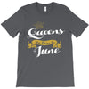 queens are born in june T-Shirt