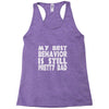 best behavior girls Racerback Tank
