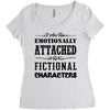 i am too emotionally attached to fictional characters Women's Triblend Scoop T-shirt