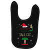 i'm not short i'm just a tall elf Baby Bibs