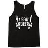 i beat anorexia Tank Top