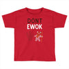 ewok2 Toddler T-shirt