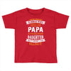 Super Cool Papa Of A Freaking Awesome Daughter Toddler T-shirt