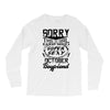 This Girl Is Taken By A Super Sexy October Boyfriend Long Sleeve Shirts