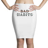 Bad Habits Pencil Skirts