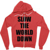 slow the world down Zipper Hoodie