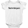 back to that years Baby Bodysuit