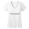 dumb people Women's V-Neck T-Shirt