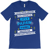 It's A Papaw Thing T-Shirt