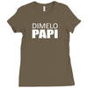 dimelo papi nicky jam reggaeton regueton Ladies Fitted T-Shirt