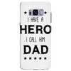 i have a hero i call him dad Samsung Galaxy S8 Plus