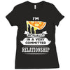 I Am Pizza Actually In A Very Commited Relationship Ladies Fitted T-Shirt