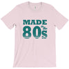 made in the 80s T-Shirt