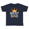The Best Dad Toddler T-shirt