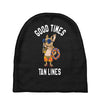 good times tan lines Baby Beanies