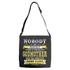 Nobody Is Perfect But If You Are A Godmother You Are Pretty Damn Close Adjustable Strap Totes