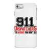 911 dispatcher heroes black logo iPhone 7 Case