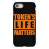 token's life matters iPhone 8