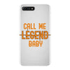 CALL ME LEGEND BABY iPhone 7 Plus Case