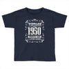 vintage made in 1950 perfectly aged a living legend Toddler T-shirt