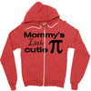 mommy's little cutie Zipper Hoodie