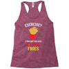 Exercise Extra Fries Racerback Tank