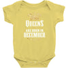 Queens Are Born In December Infant Clothing