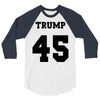 Trump 45 jersey number 3/4 Sleeve Shirt