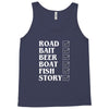 road bait beer boat fish story Tank Top