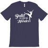 ballet like a sport only harder T-Shirt