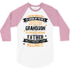Super Cool Grandson Of A Freaking Awesome Father 3/4 Sleeve Shirt