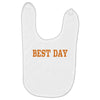 best day Baby Bibs
