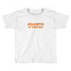 halloween at eden bar Toddler T-shirt