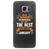 All Women Created Equal But The Best Born In January Samsung Galaxy S7 Edge