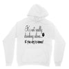 IT'S NOT REALLY DRINKING ALONE Unisex Hoodie