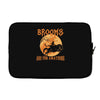 brooms are for amateurs 2 Laptop sleeve