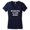 working class hero Women's V-Neck T-Shirt