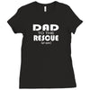 dad to the rescue Ladies Fitted T-Shirt