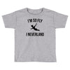 i'm so fly Toddler T-shirt