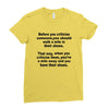 criticize Ladies Fitted T-Shirt