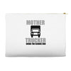 mother trucker doing the school run Accessory Pouches