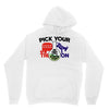 pick your poison Unisex Hoodie