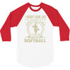 i might look like i'm playing softball 3/4 Sleeve Shirt