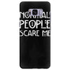 normal people scare me Samsung Galaxy S8 Plus