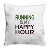 running is my happy hour Throw Pillow